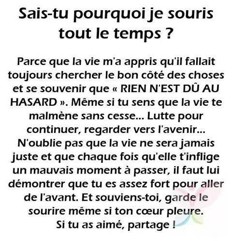 Souris plus souvent. Ris plus fort. Vis plus longtemps